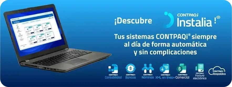 Descubre CONTPAQi Instalia, tus sistemas CONTPAQi siempre al dia de forma automática y sin complicaciones