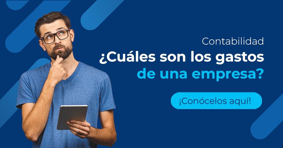 ¿Cuáles son los gastos de una empresa?